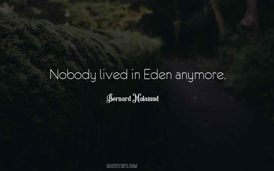 Quotes About Eden #241854 Quotes About Eden #241854