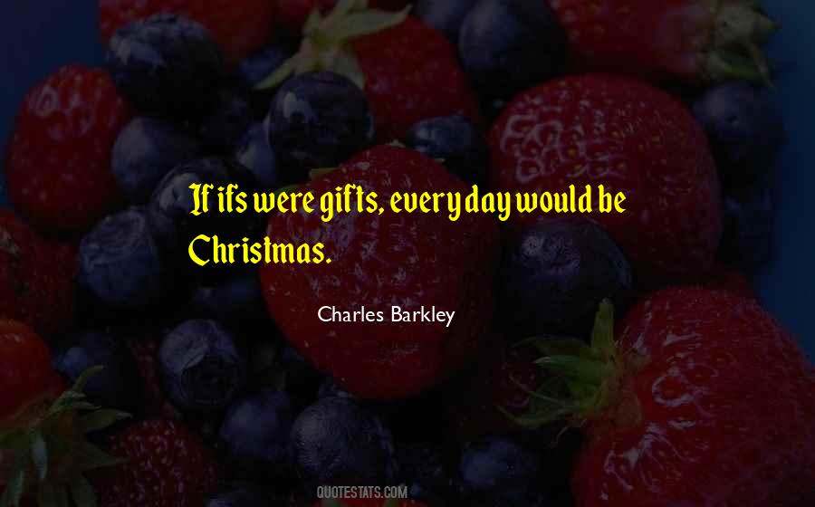 Gifts For Christmas Quotes #138191