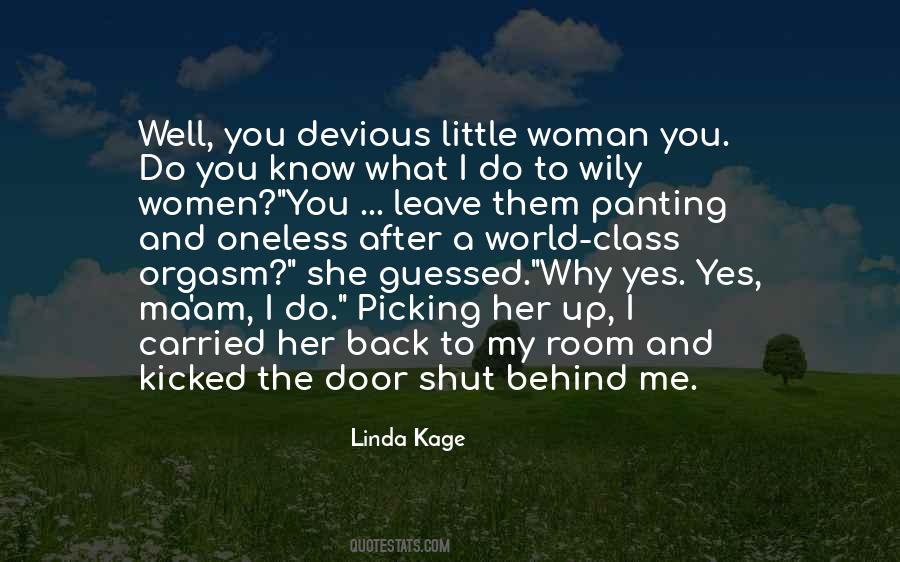 Quotes About Devious Woman #1085281