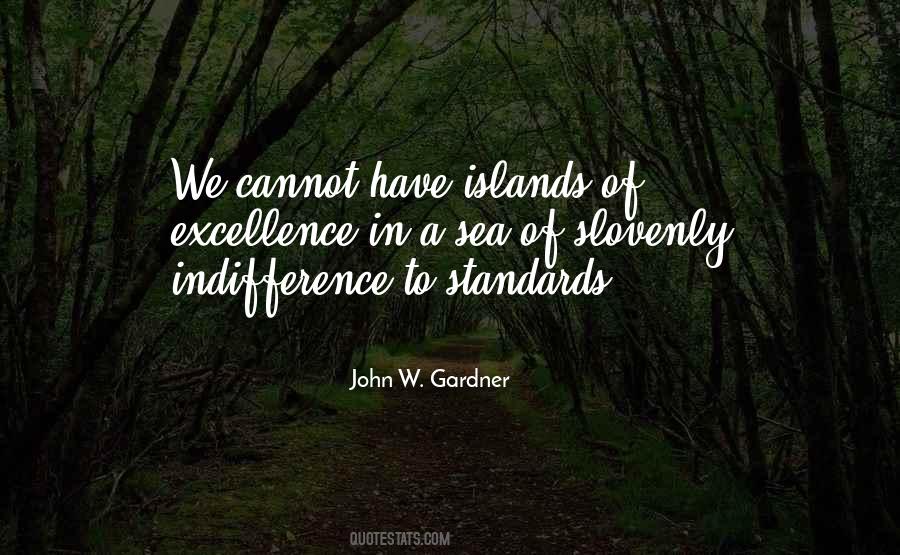 Quotes About Standards Of Excellence #1067903