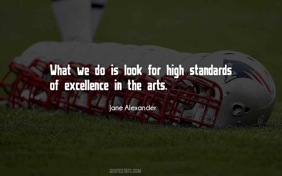 Quotes About Standards Of Excellence #1590537