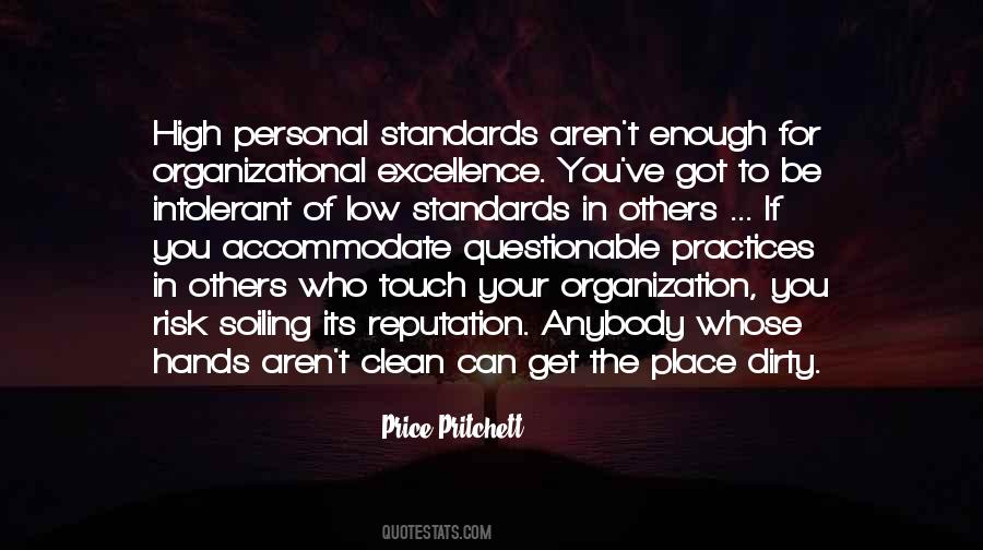 Quotes About Standards Of Excellence #1610919