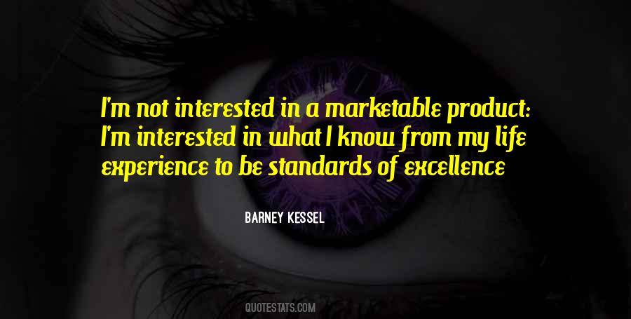 Quotes About Standards Of Excellence #1716402