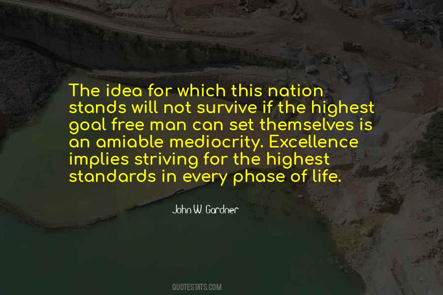 Quotes About Standards Of Excellence #900736