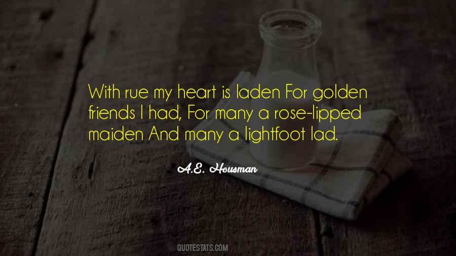 Quotes About Golden Heart #1099863