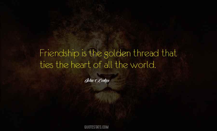 Quotes About Golden Heart #1676071