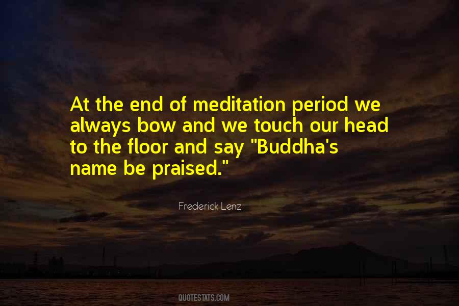Quotes About Meditation #1575493