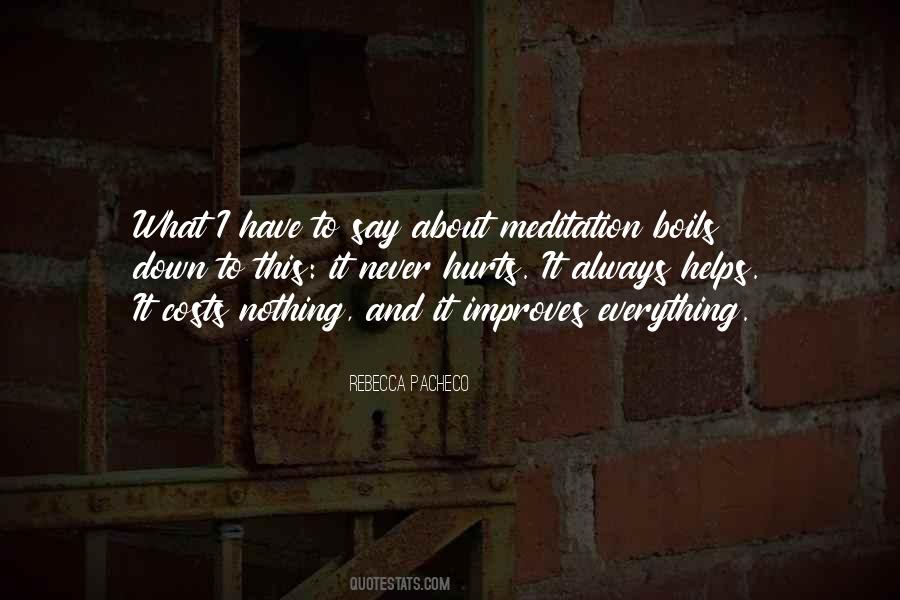 Quotes About Meditation #1582600