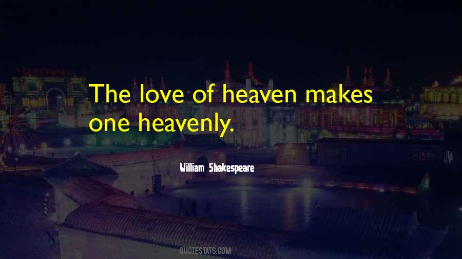 Quotes About Heavenly #1216441