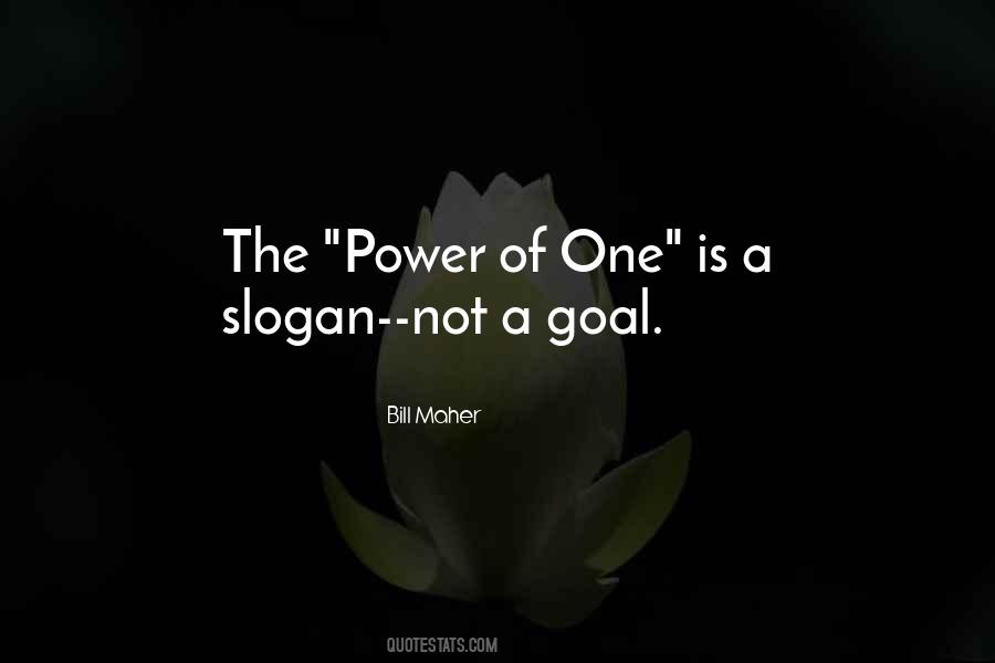 Quotes About Power Of One #1049807