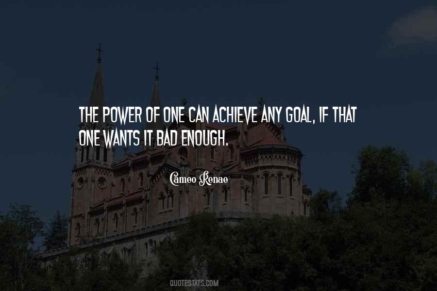 Quotes About Power Of One #1264807