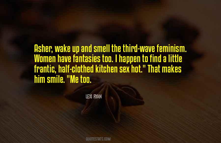 Quotes About Wake Up With A Smile #1707305