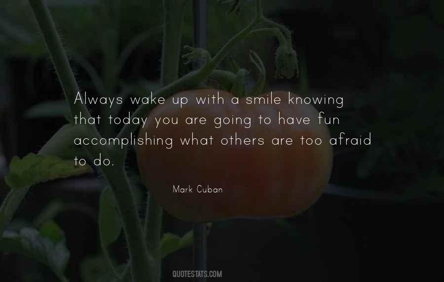 Quotes About Wake Up With A Smile #442932