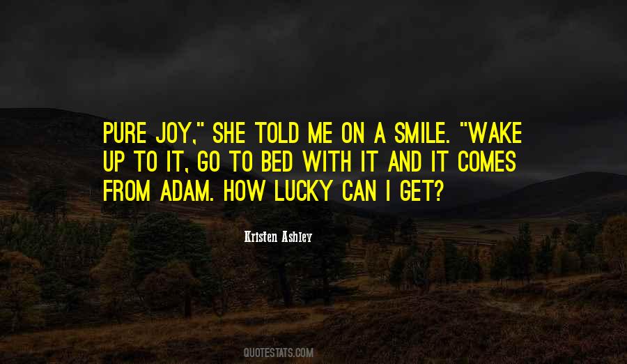 Quotes About Wake Up With A Smile #652191