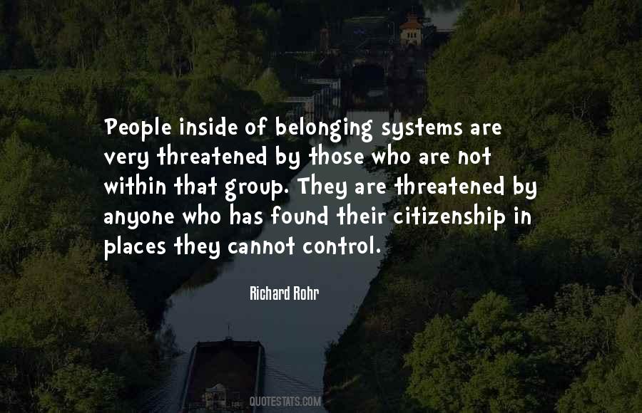 Quotes About Not Belonging To A Group #1346424