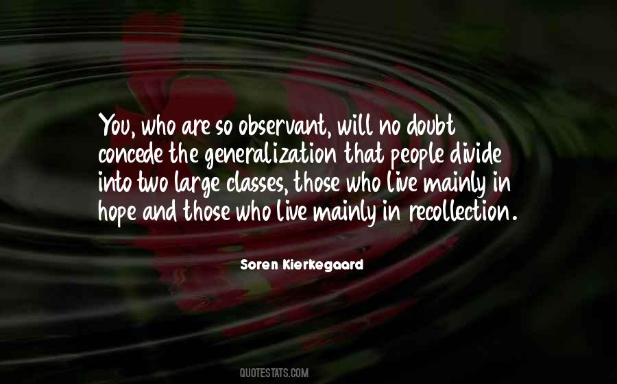 Quotes About Not Belonging To A Group #1771634