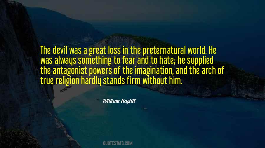 Quotes About Evil And The Devil #1089483