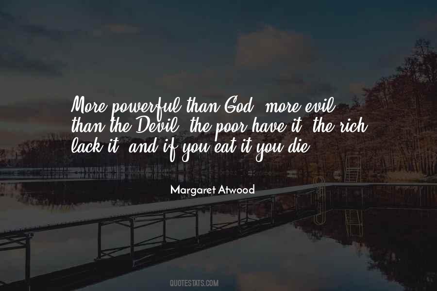 Quotes About Evil And The Devil #1256380