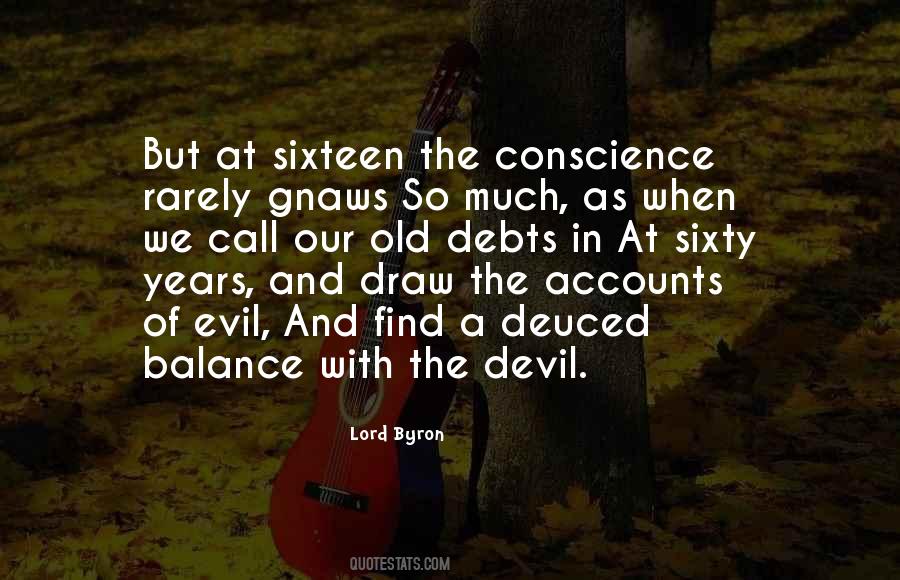 Quotes About Evil And The Devil #1358982