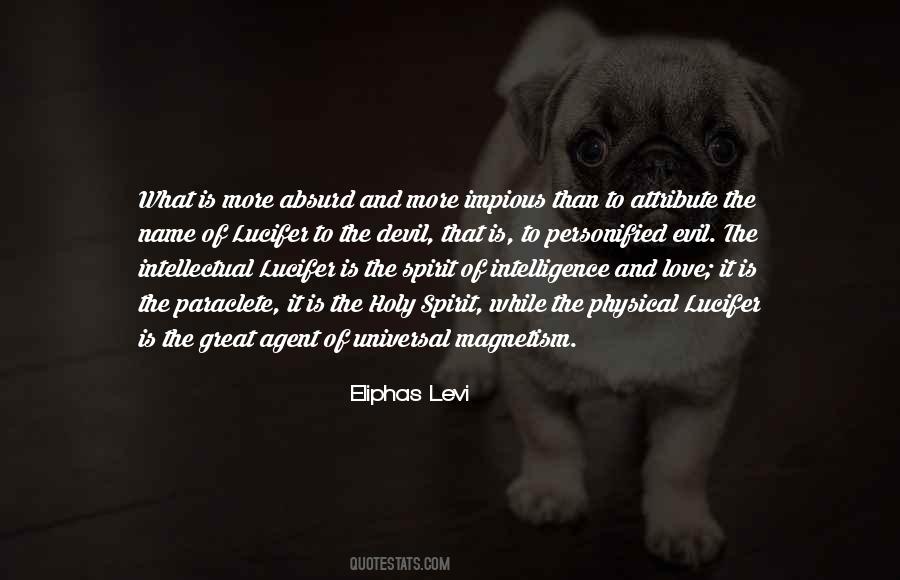 Quotes About Evil And The Devil #1394860