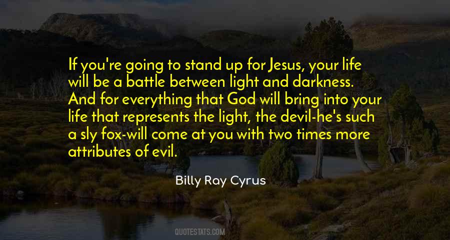 Quotes About Evil And The Devil #1516929