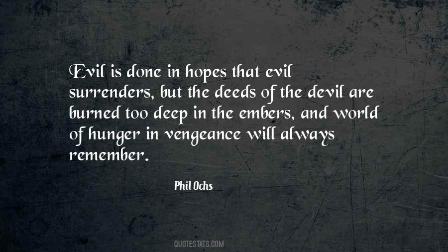Quotes About Evil And The Devil #1678972