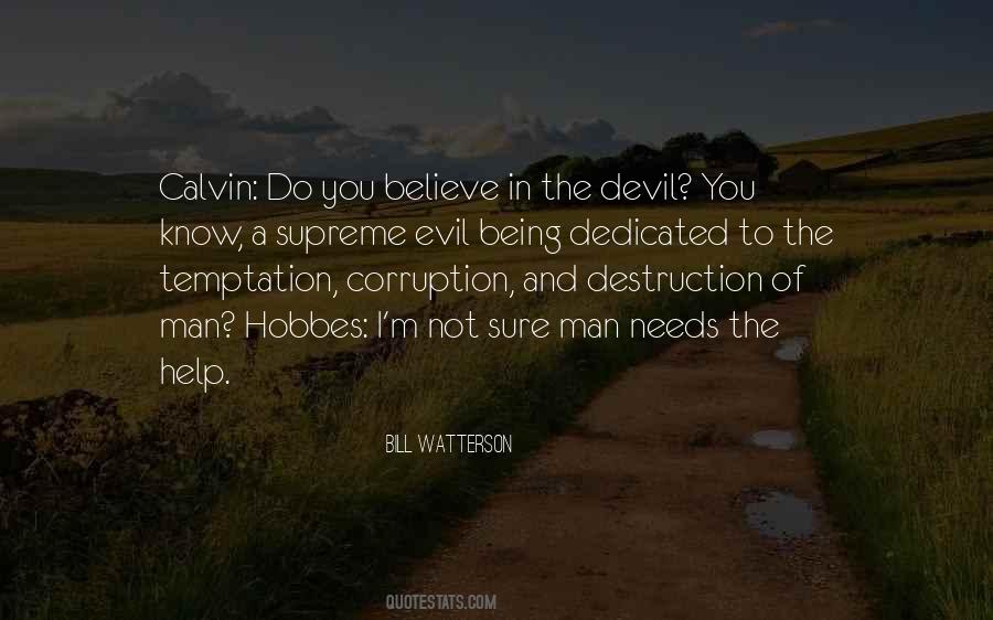 Quotes About Evil And The Devil #276740