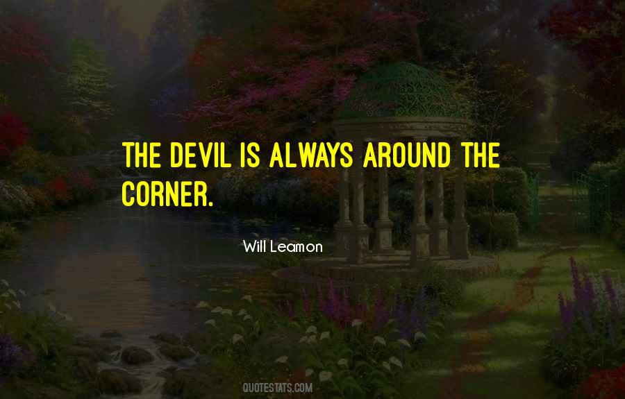 Quotes About Evil And The Devil #395611