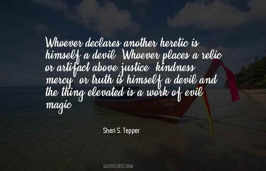 Quotes About Evil And The Devil #626956