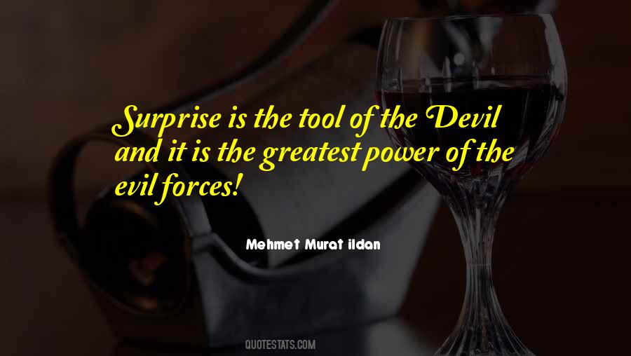 Quotes About Evil And The Devil #640147