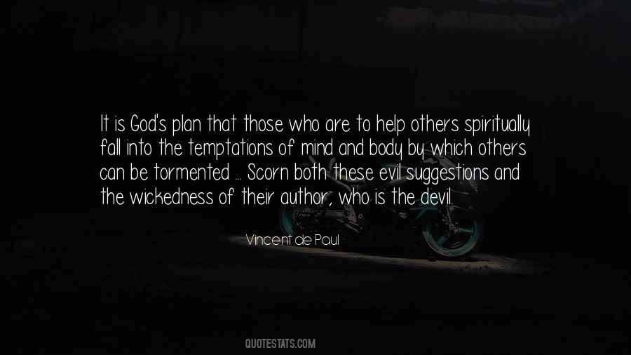 Quotes About Evil And The Devil #660348