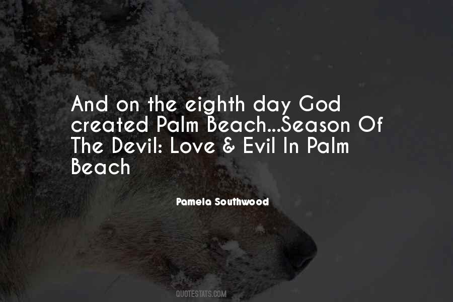 Quotes About Evil And The Devil #841310