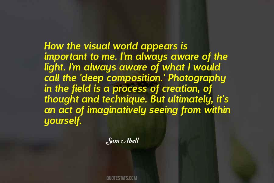 Quotes About Photography Composition #1819160