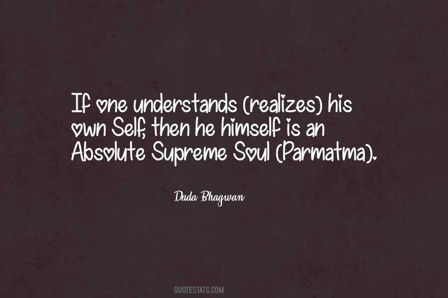 Supreme Soul Quotes #1470686