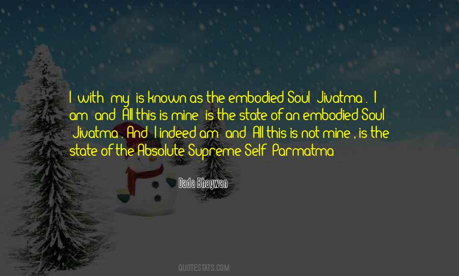 Supreme Soul Quotes #1659681