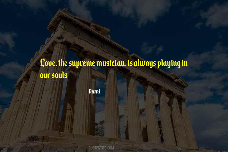 Supreme Soul Quotes #1695131