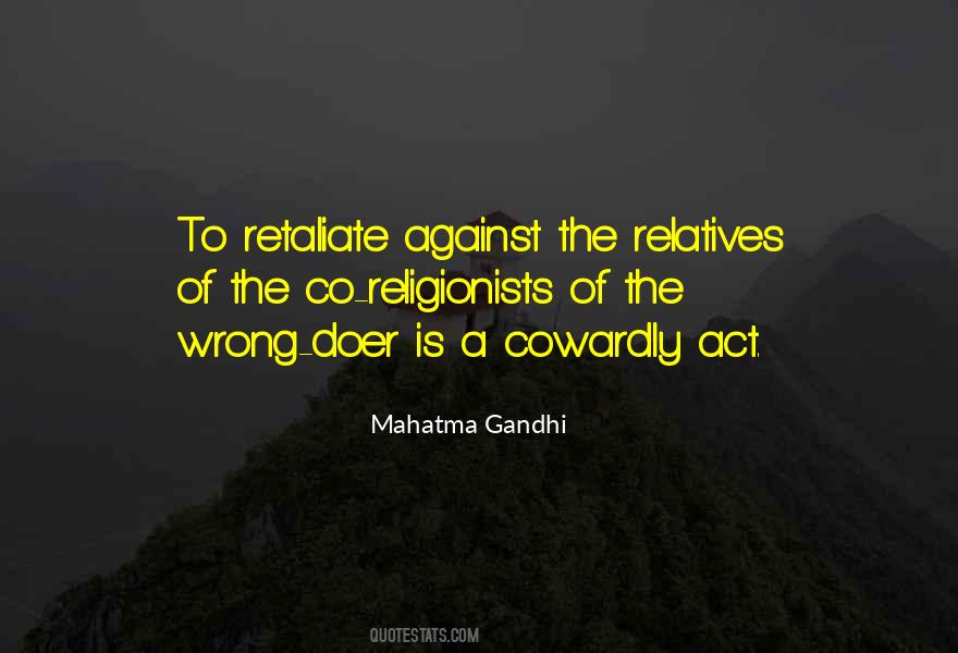 Quotes About Cowardly Acts #1405376