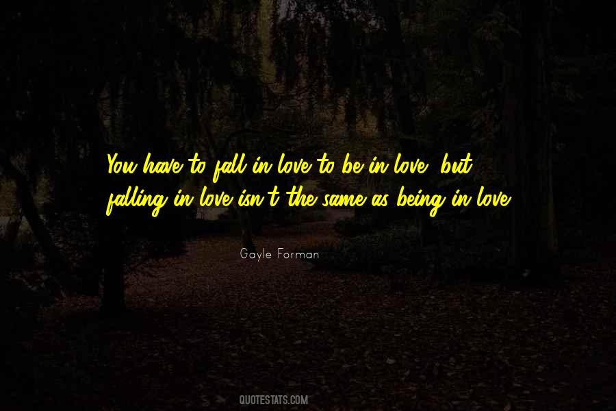 Quotes About Being In Love #1214079