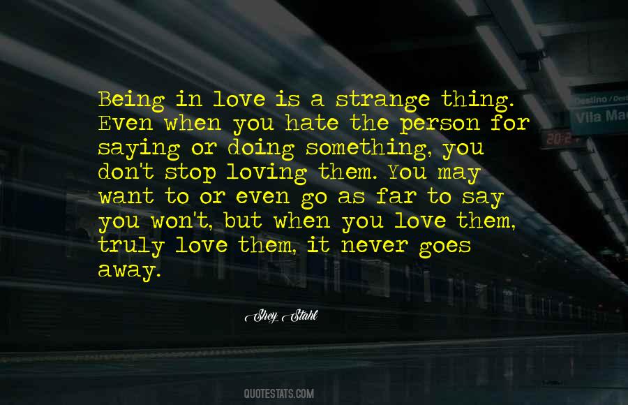 Quotes About Being In Love #1712485