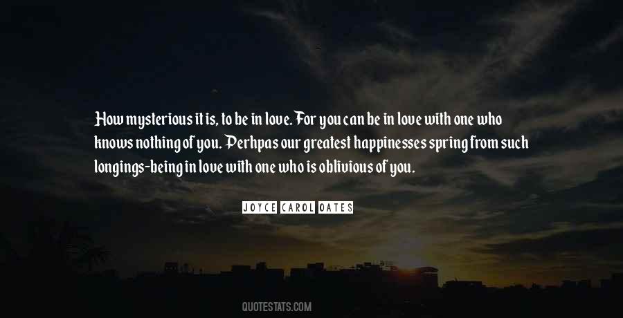 Quotes About Being In Love #1769320