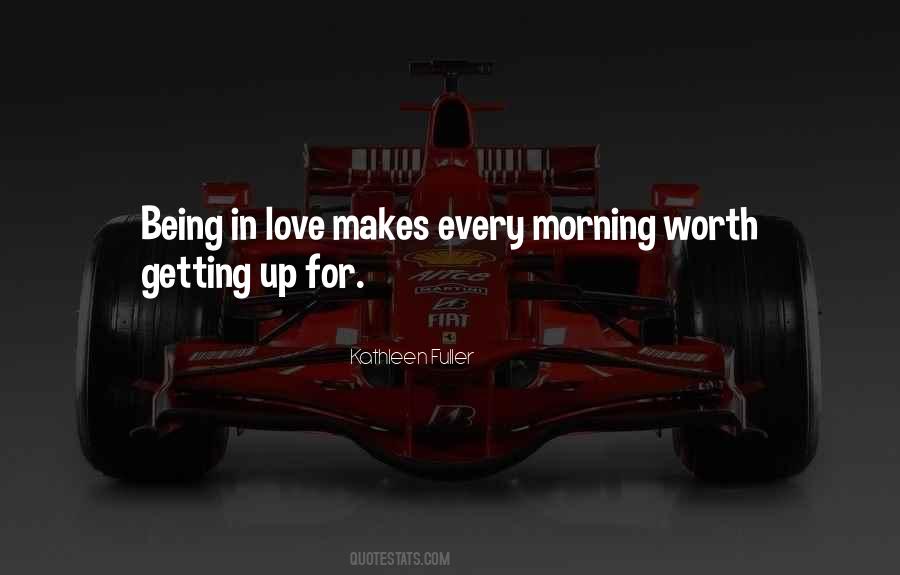 Quotes About Being In Love #986404