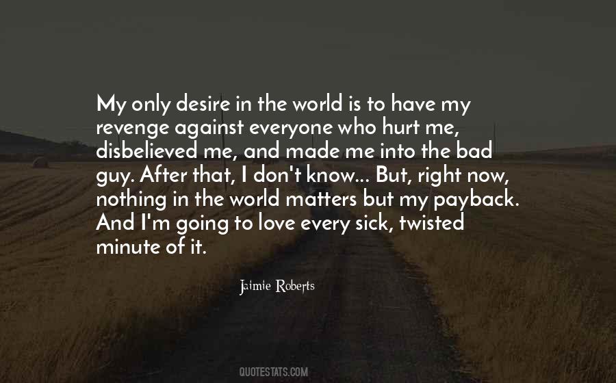 Quotes About The Sick World #145926