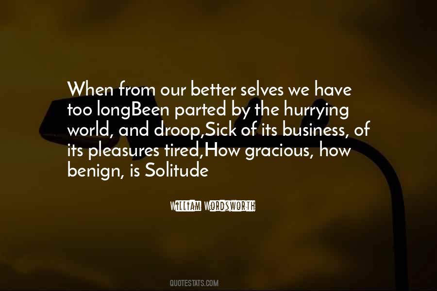 Quotes About The Sick World #447452