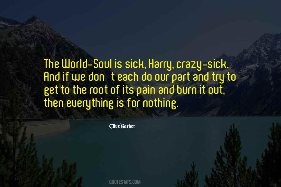 Quotes About The Sick World #793581