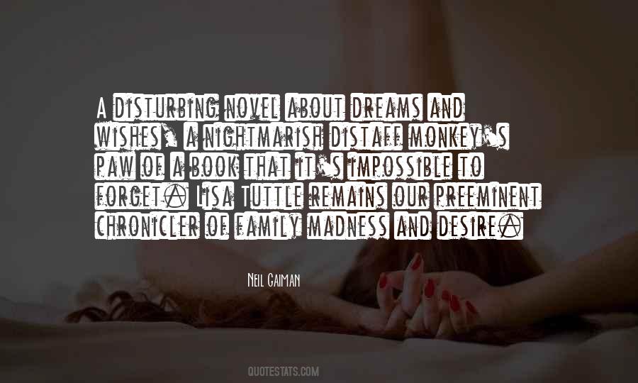 Quotes About Disturbing Dreams #1809792