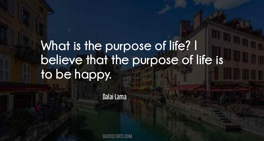 Quotes About Purpose Of Life #1404063