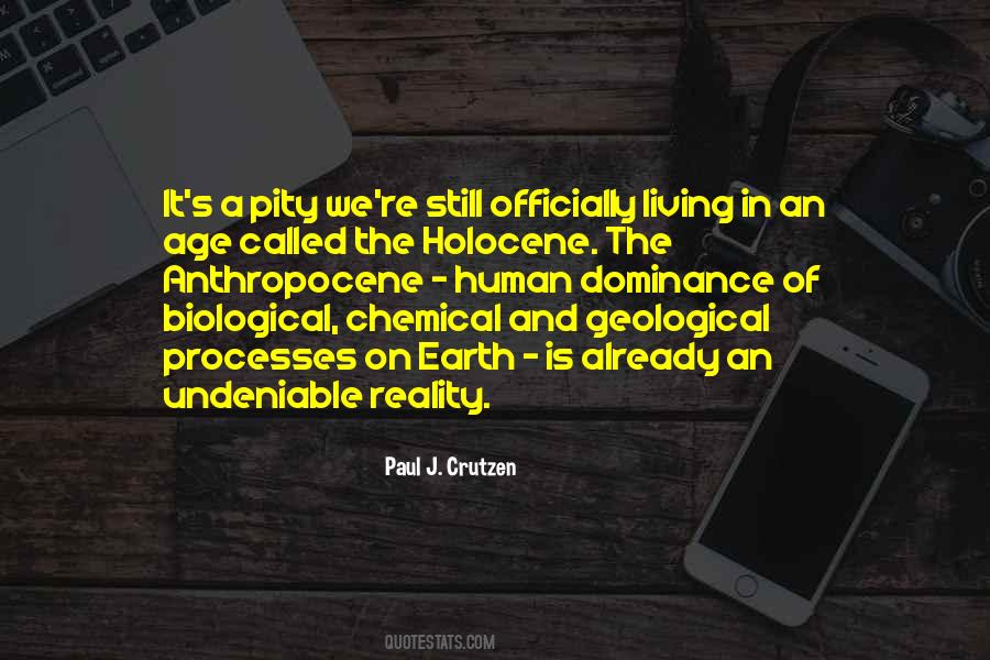 Quotes About Anthropocene #278774