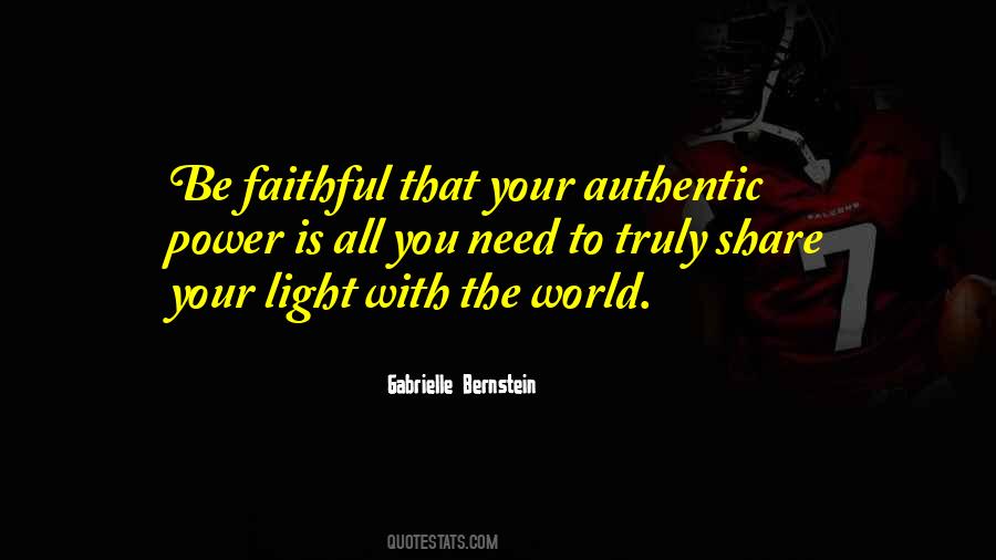 Quotes About Authentic Power #1328264