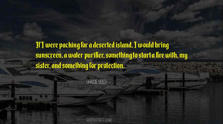 Quotes About Deserted Island #1498189