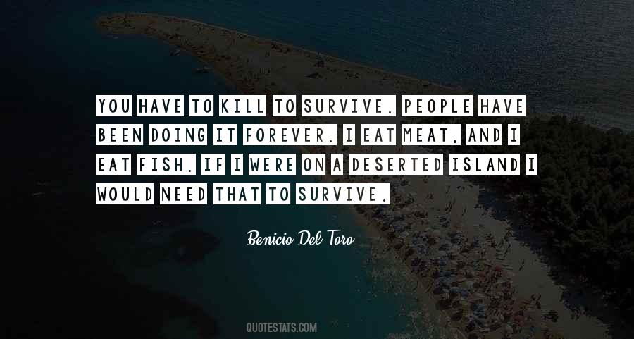 Quotes About Deserted Island #282636